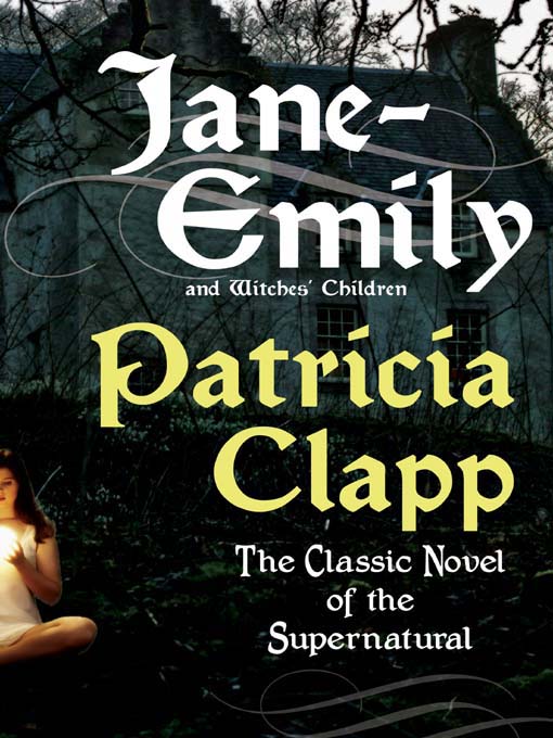 Title details for Jane-Emily by Patricia Clapp - Available